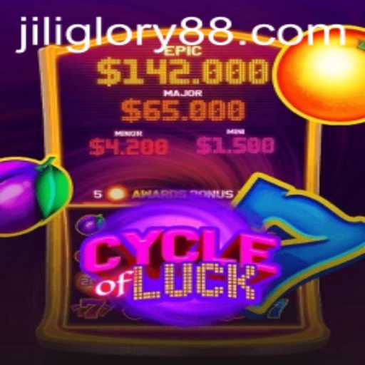 CycleofLuck and JILIGLORY: An Exciting Journey in Strategic Gaming
